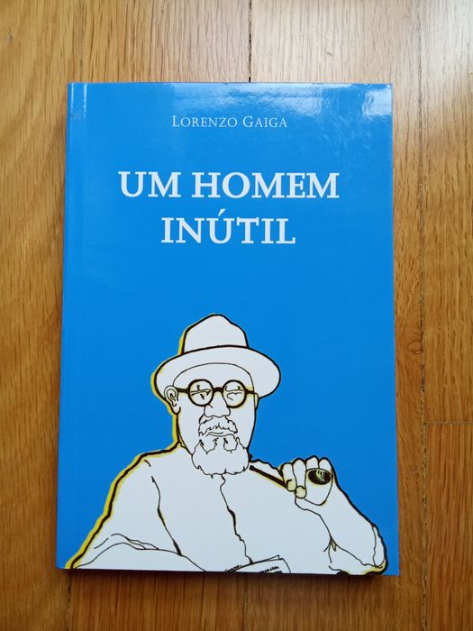 Um homem inútil de Lorenzo Gaigo