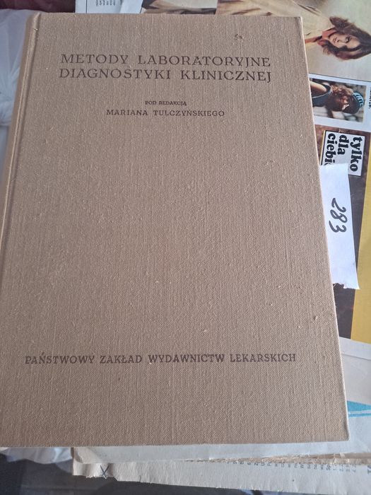 Metody laboratoryjne diagnostyki klinicznej"  Marian Tulczyński