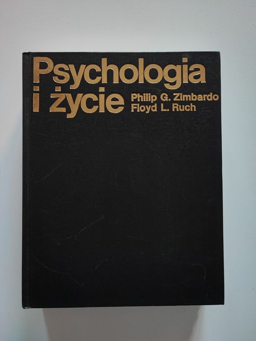 Psychologia i życie P. G. Zimbardo F. L. Ruch