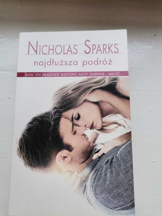 Najdłuźsza podróż - Nicholas Sparks