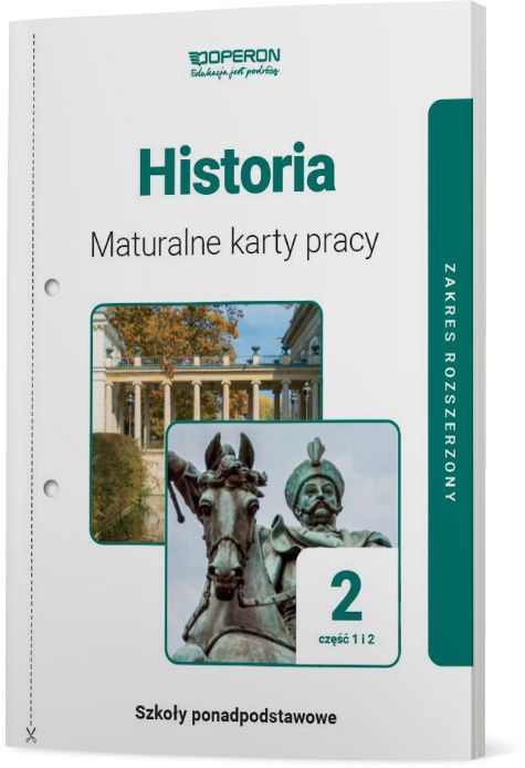 Historia Maturalne Karty Pracy 2 Część 1 I 2 Liceum I Technikum Zakres Rozszerzony Dawidziuk Marek Praca Zbiorowa