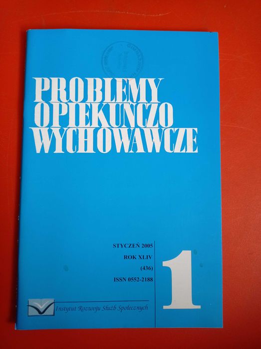 Problemy opiekuńczo-wychowawcze, nr 1/2005, styczeń 2005