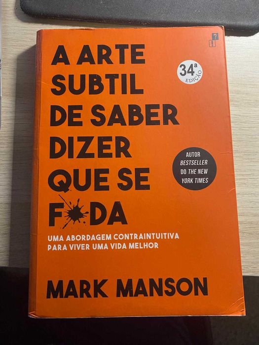 Livro A Arte Subtil de Saber Dizer Que Se F*da
