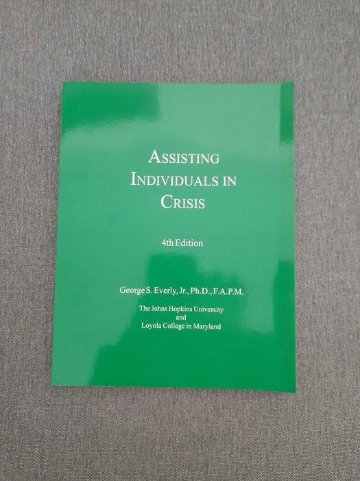 Assisting Individuals in Crisis (4a Ed.)