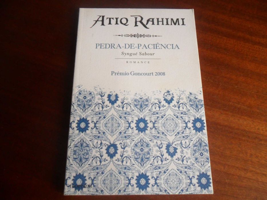 "Pedra-de-Paciência : Syngué Sabour" de Atiq Rahimi - 1ª Edição 2008