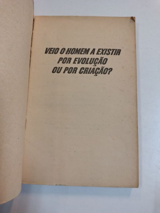 Veio o Homem a existir por evolução ou por criação?