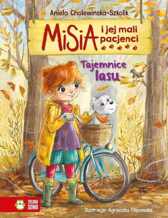 Misia i jej mali pacjenci. Tajemnice lasu. Zielona Sowa
