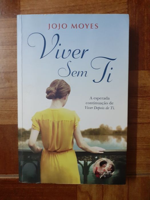 Jojo Moyes, Viver sem ti