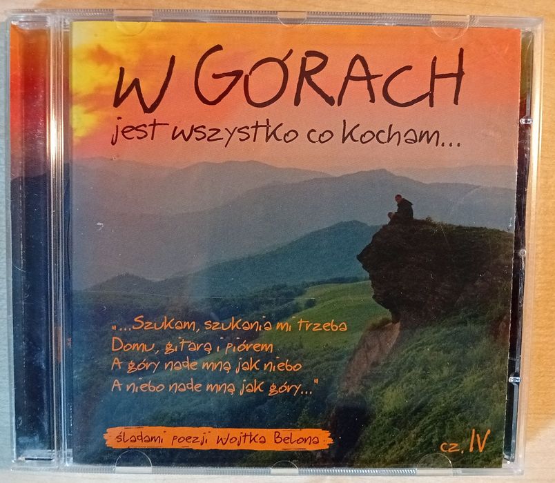 W górach jest wszystko co kocham cz. IV – Śladami poezji W. Bellona CD