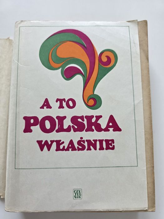 Książka  ,,A to Polska właśnie "