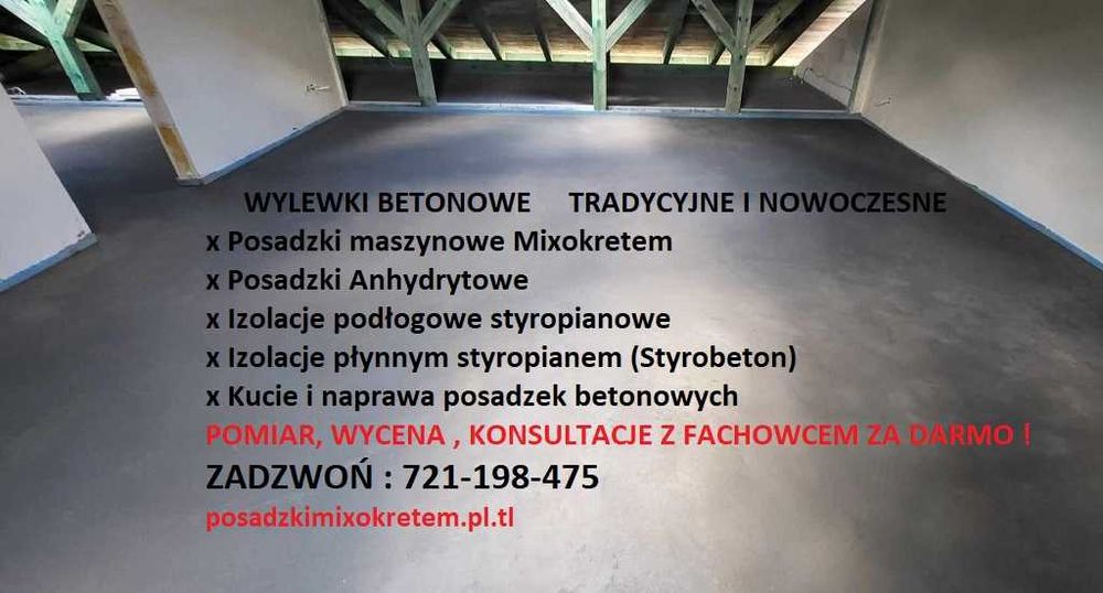 Posadzki mixokretem / wylewki betonowe/ kucie / izolacje / styrobeton