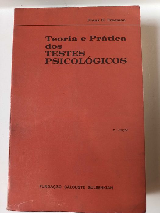 "Teoria e Prática dos Testes Psicológicos" por Frank S. Freeman