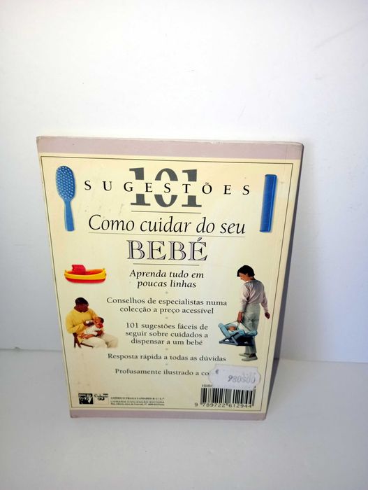 101 Sugestões - Como cuidar do seu bebé