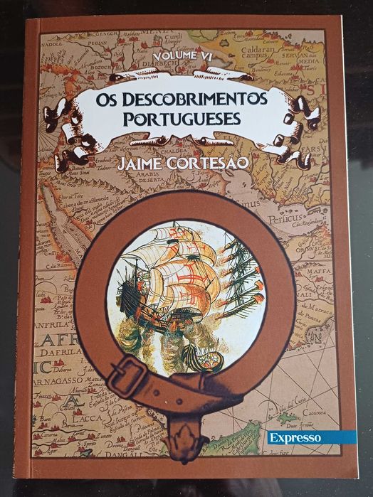 Jaime Cortesão - The Portuguese Discoveries (Volume VI)