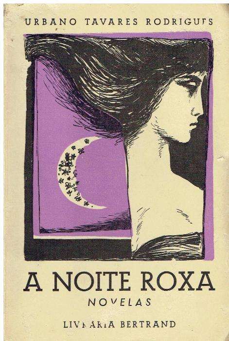 7348 - Literatura - Livros de Urbano Tavares Rodrigues 2 (Vários)