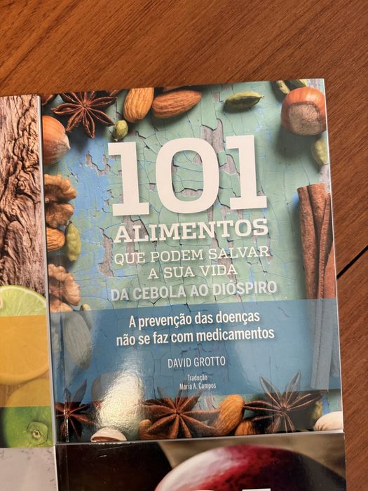 101 Alimentos que podem salvar a sua vida - David Grotto