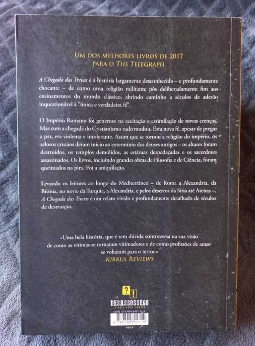 A Chegada das Trevas; Como os Cristãos Destruíram o Mundo Clássico - Catherine Nixey