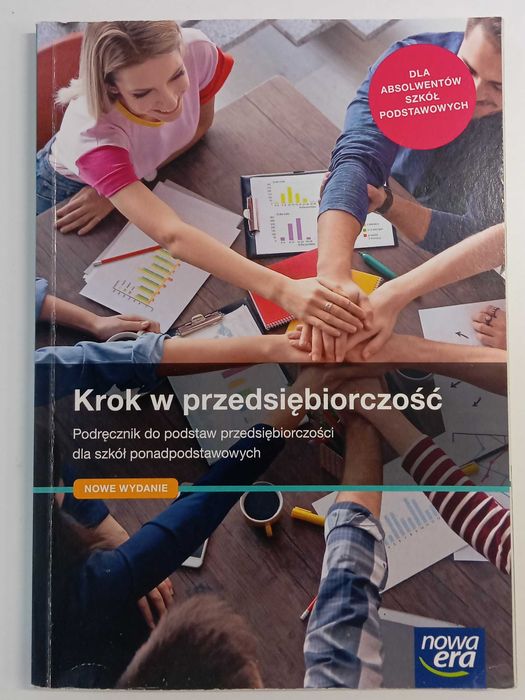 Krok w przedsiębiorczość. Podręcznik do podstaw przedsiębiorczości.