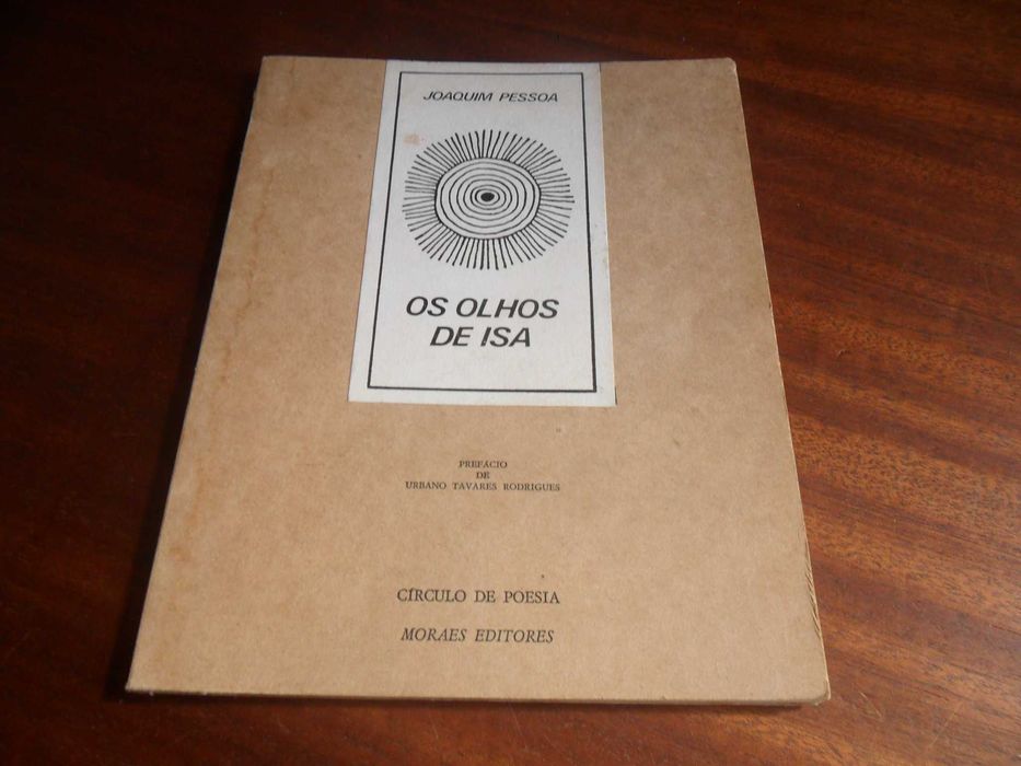 "Os Olhos de Isa" de Joaquim Pessoa - 1ª Edição de 1980