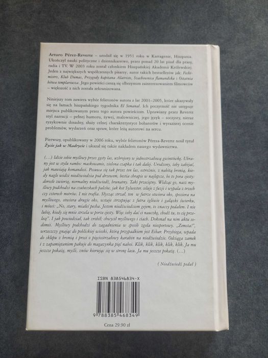 A w Madrycie nadal znakomicie. Arturo Perez Reverte