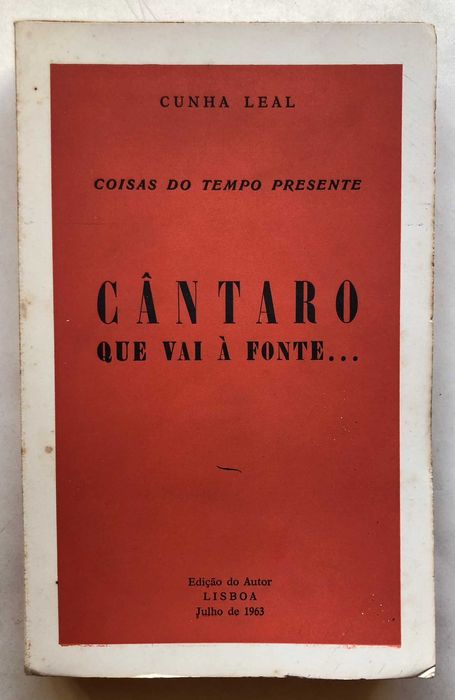 Cântaro que vai à fonte... - Cunha Leal