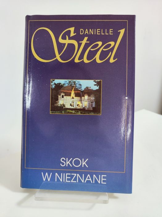 Skok w nieznane - Danielle Steel