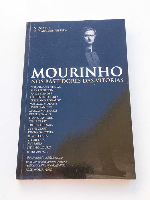 Mourinho, nos Bastidores das Vitórias