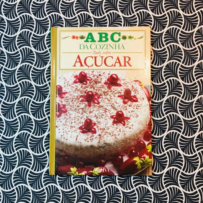 ABC da Cozinha: Tudo Sobre Açúcar