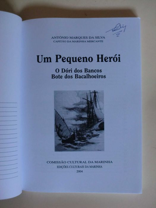 Um Pequeno Herói
de António Marques da Silva