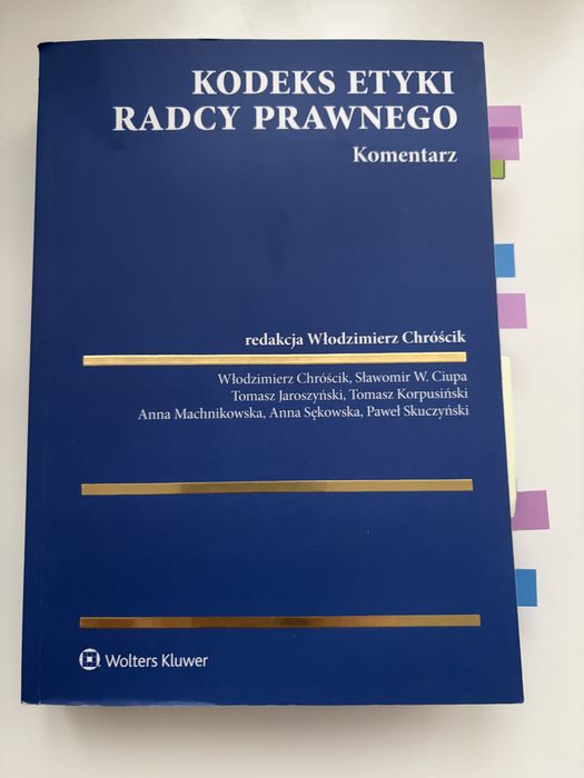Komentarz Kodeks etyki radcy prawnego W. Chróscik