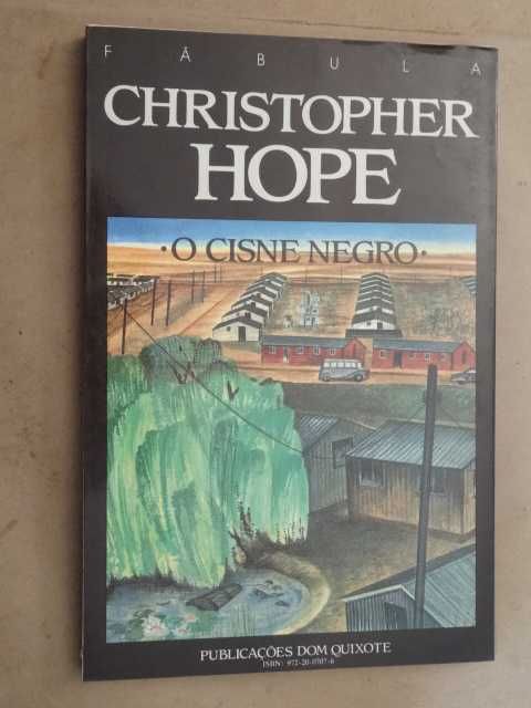 O Cisne Negro de Christopher Hope - 1ª Edição