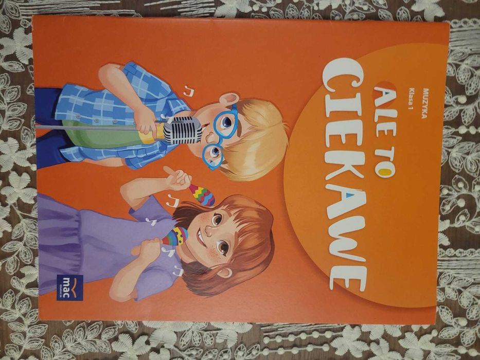 Muzyka klasa 1 Ale to ciekawe