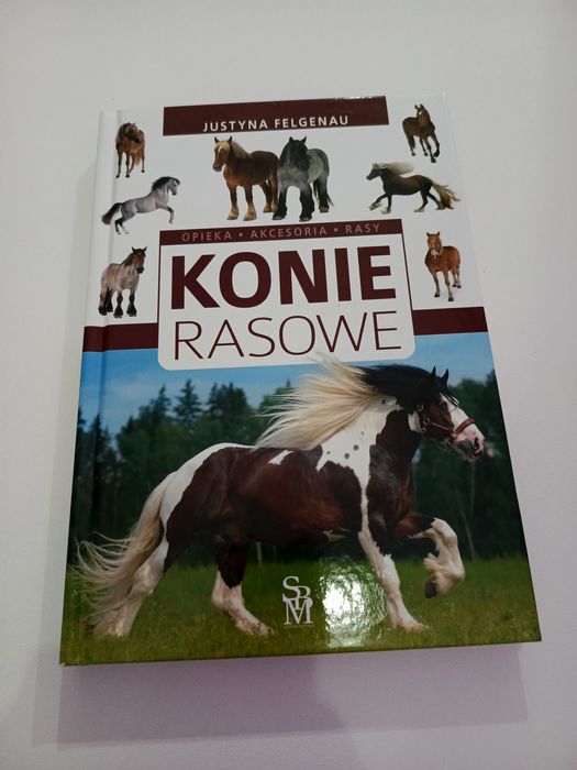 Książka konie rasowe wydawnictwo SBM