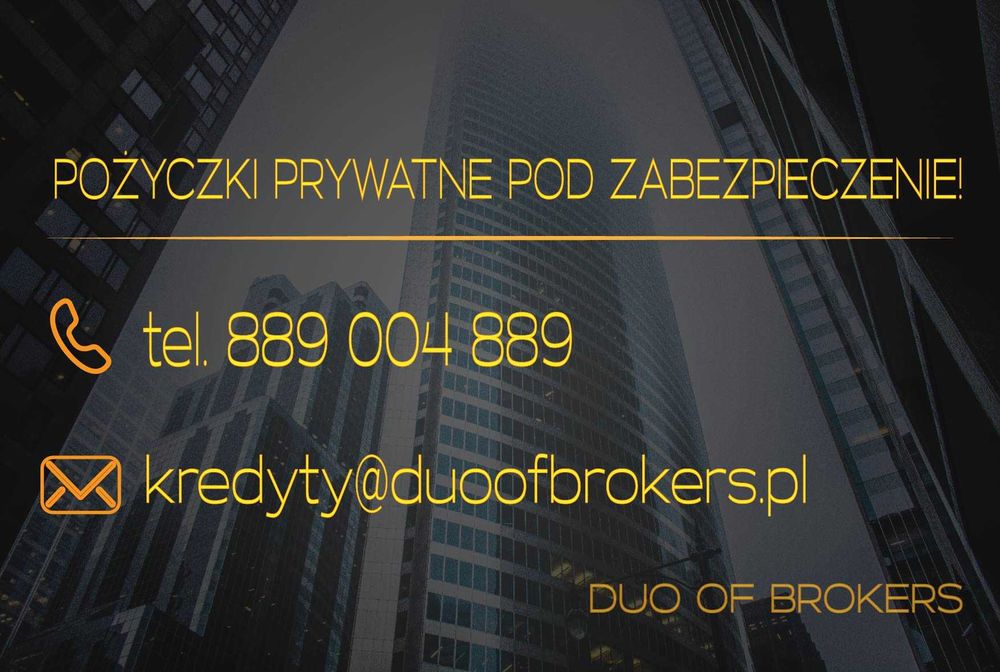 Pożyczka prywatna pod zabezpieczenie!