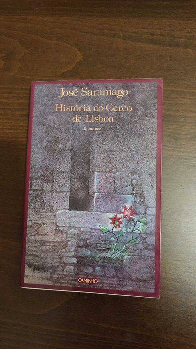 História do Cerco de Lisboa - José Saramago