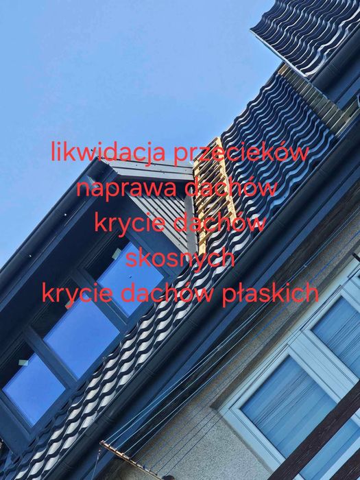 Likwidacja przecieków, pokrycia dachowe