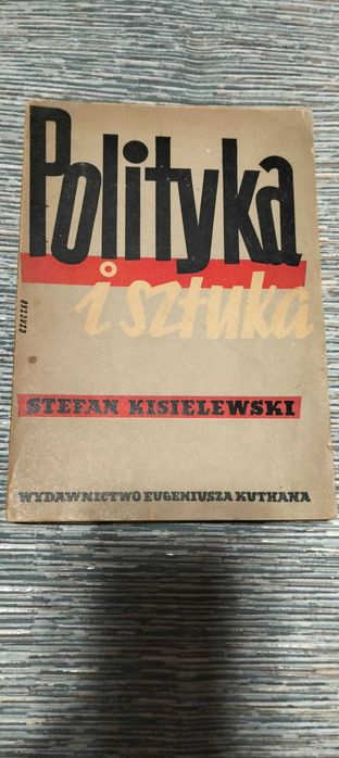 Stefan Kisielewski Polityka i sztuka 1949