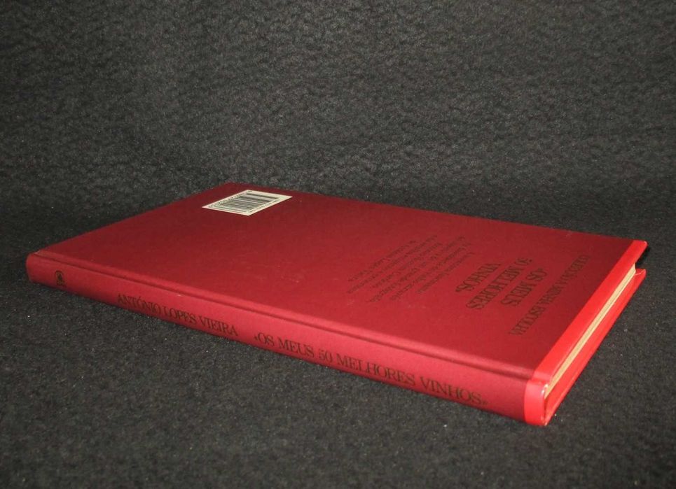 Livro Os Meus 50 Melhores Vinhos António Lopes Vieira 1ª edição