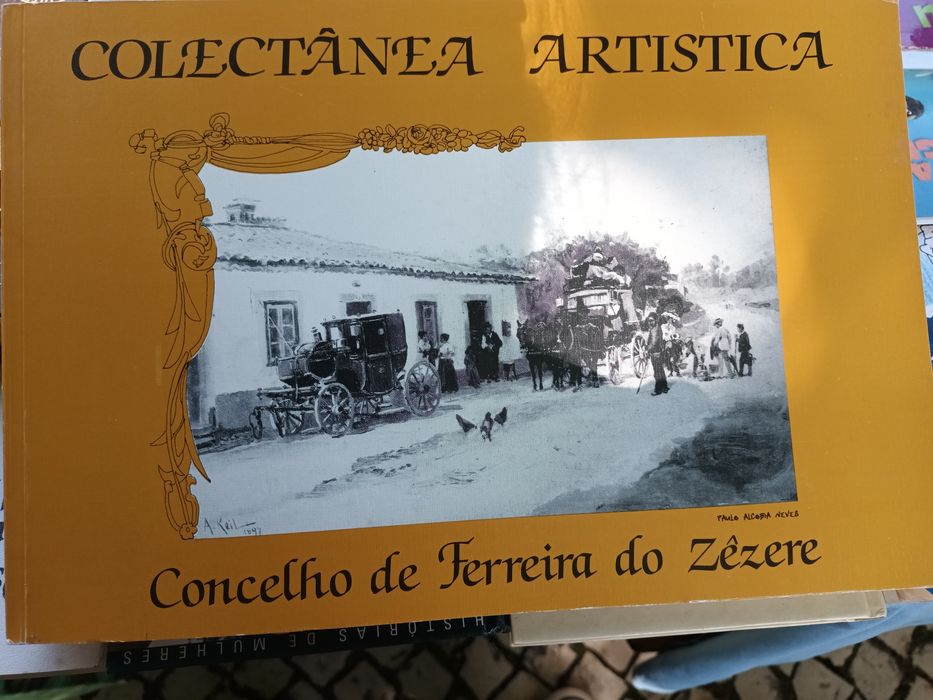 Colectânea Artistica concelho de FERREIRA do Zêzere