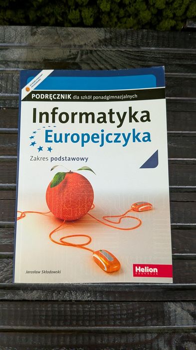 Informatyka Europejczyka zakres podstawowy podręcznik Helion Skłodowski