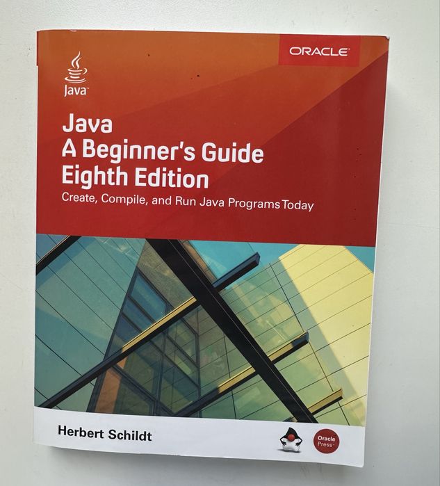 Java a Beginner’s Guide 8 Edition