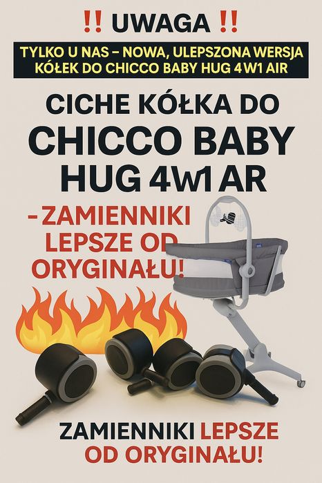Nowe kółka do łóżeczka, leżaczka Chicco Baby Hug 4w1 Air hicco hag