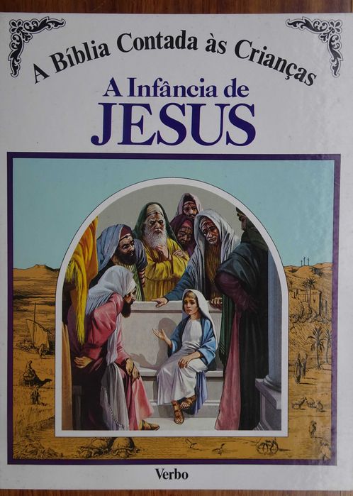 A Bíblia Contada Às Crianças - A Infância de Jesus