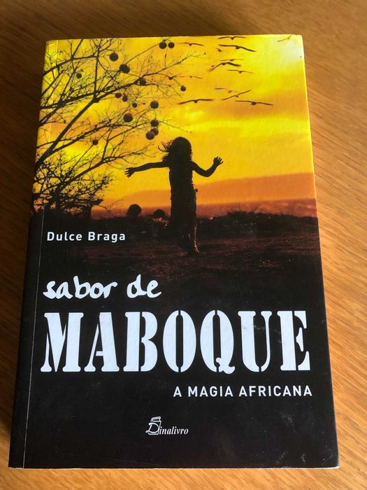 Sabor de MABOQUE   A magia Africana    DULCE BRAGA