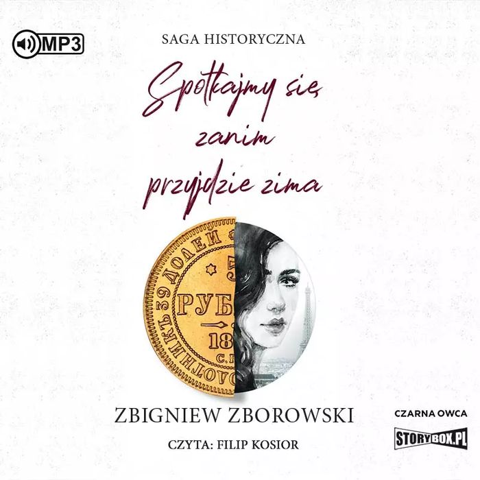 Spotkajmy się, zanim przyjdzie zima. Audiobook. StoryBox. Nowy Produkt