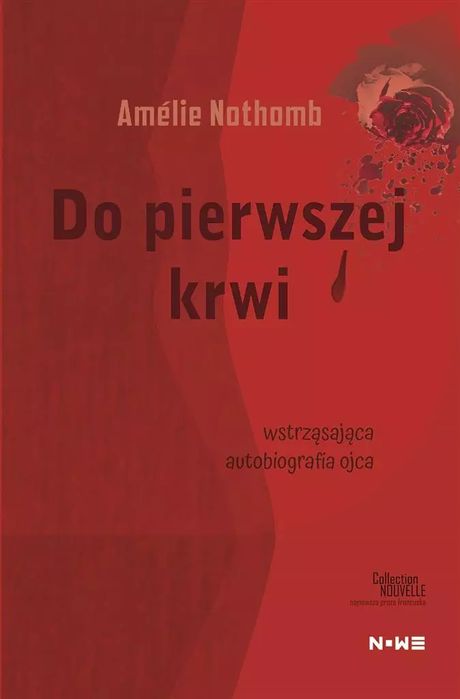 Do pierwszej krwi. Nowela. Nowy Produkt