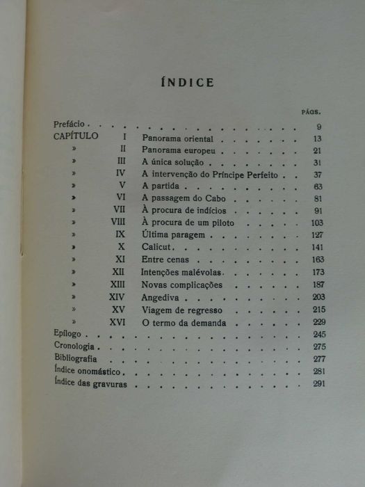 O caminho da Índia
de Elaine Sanceau