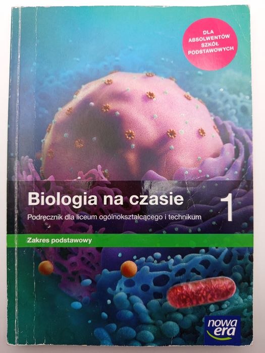 Biologia na czasie liceum technikum klasa 1 2019 podręcznik biologii