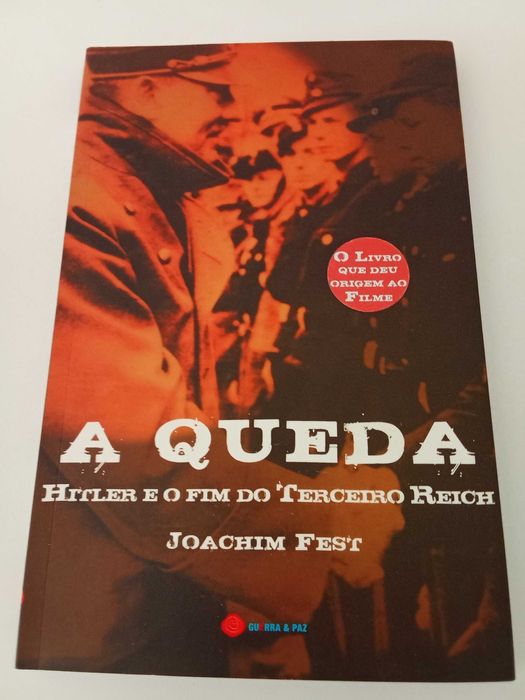 A Queda, de Joachim Fest