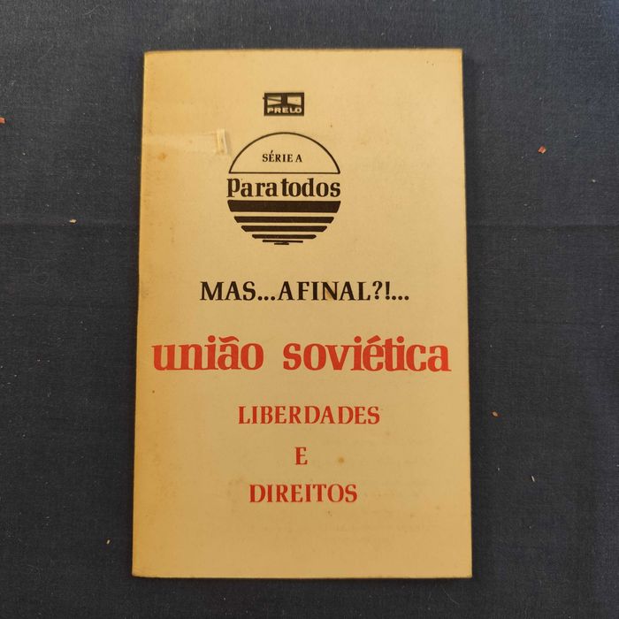 A União Soviética - Liberdade e Direitos